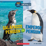 Galapagos Penguin or Emperor Penguin (Wild World: Hot and Cold Animals) (inbunden, eng)