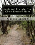 Sonic and Friends - the Chaos Emerald Hunt