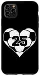 iPhone 11 Pro Max Soccer Number 25 Jersey Funny Soccer Heart Game Day Case