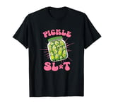 Pickle Loving Pickle Slut T-Shirt