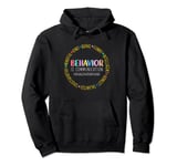 Special Education Teacher Behavior Is Communication Pullover Hoodie