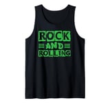 Rock And Rolling - Funny One Liners - Country Concert Tank Top