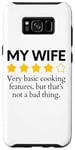 Galaxy S8+ Funny Saying My Wife Very Basic Cooking Features Sarcasm Fun Case