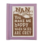 Nan You Make Me Happy Mini Woodcut Keepsake Book Of Quotes Gift Idea