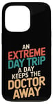 iPhone 13 Pro An Extreme Day Trip A Day Keeps The Doctor Away Case