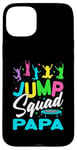 iPhone 15 Plus Jump Squad Papa Trampoline Bounce Birthday Trampolining Case