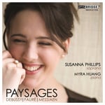 Susanna Phillips, Myra Huang  Paysages  CD