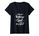 Womens Funny Christian Woman God is Always in Control Look Up Faith V-Neck T-Shirt