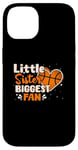 Coque pour iPhone 14 Funny Little Sister - Grande fan de basket-ball pour filles