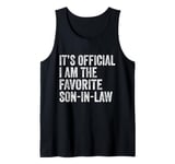 It's Official I'm The Favorite Son-In-Law Cool Family Tank Top