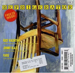 Refrigerator  Upstairs In Your Room  CD