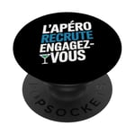 L'Apéro Recrute Engagez-vous Humour Convivialité Amusant PopSockets PopGrip Adhésif