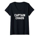 Womens Captain Chaos T-Shirt funny saying sarcastic novelty humor V-Neck T-Shirt