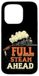 iPhone 15 Pro Cool Railroad with Full Steam Ahead Saying Costume Case