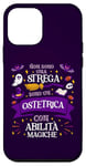 Coque pour iPhone 12 mini Non Una Strega Sono Un' Ostetrica Regalo Ostetrica Originale