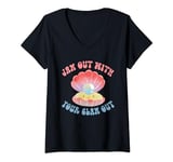 Womens Jam Out With Your Clam Out Funny Party Girls Night Out V-Neck T-Shirt