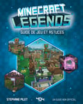 Minecraft Legends - Le guide du jeu (Relié)