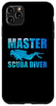 Coque pour iPhone 11 Pro Max Master Scuba Diver Funny Diving Divers For Men Women