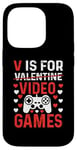 Coque pour iPhone 14 Pro V est pour les jeux vidéo, la Saint-Valentin, Funny Gamer, pour hommes et garçons