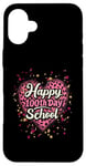 Coque pour iPhone 16 Plus Happy One Hundred Day School for a Teacher and Kids