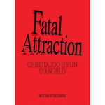 Fatal Attraction (häftad, eng)