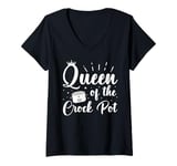 Womens Queen of the Crock Pot Quote for a Crock Pot fan V-Neck T-Shirt