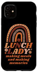 iPhone 11 Lunch Lady Rainbow Lunch Lady Making Meals And Memories Case