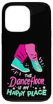 iPhone 13 Pro The Dance Floor Is My Happy Place Shoes Funny Dance Case