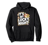 It's My Lucky Night Funny Casino Gambling Pullover Hoodie