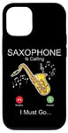 iPhone 12/12 Pro Saxophone Phone Display Saxophone Is Calling I Must Go Case