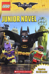 Scholastic Inc. Lane, Jeanette The Lego Batman Movie: Junior Novel (Lego Movie)