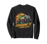 Crushing It Since 2015 Monster Truck For Boys and Girls Sweatshirt