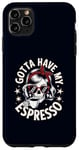 Coque pour iPhone 11 Pro Max Gotta Have My Espresso Squelette Amusant Fille Amoureuse de Café