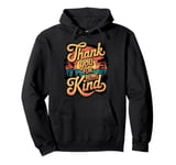 Thank You For Being Kind Retro Sunset Positivity Pullover Hoodie