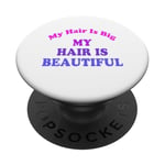 Love Big My Hair Is Beautiful Afro Coily Curly Pink PopSockets Adhesive PopGrip