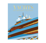 Yachts: The Impossible Collection