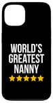 Coque pour iPhone 13 World's Greatest Nanny Housekeeper Figurine de baby-sitter amusante