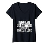 Womens Always Late: It's Not As Easy As It Looks - V-Neck T-Shirt