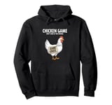 Funny Chicken Game Don't Look At The Chicken Funny Chicken Pullover Hoodie