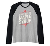 Cute Powered By Maple Syrup Maple Tree Tapping Sugaring Raglan Baseball Tee