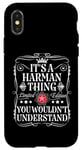 Coque pour iPhone X/XS Le nom Harman est un nom Harman que vous ne comprendriez pas