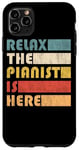 iPhone 11 Pro Max Relax The Pianist Is Here Piano Funny Musician Case