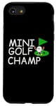 Coque pour iPhone SE (2020) / 7 / 8 Design amusant de mini golf Putt Putt Golf Champ Golf Lover