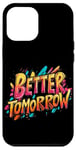 iPhone 12 Pro Max Multicolor Better Tomorrow Costume for Boys and Girls Case