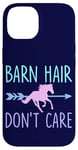 Coque pour iPhone 14 Équitation Barn Hair Don't Care Funny Equestrian Rider