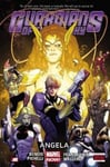 Marvel Comics Brian Michael Bendis Guardians of the Galaxy: Volume 2: Angela (Marvel Now)