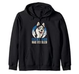 Every Dog Has Its Sled Mushing Zip Hoodie