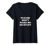 Womens Funny In-law Son In Law Please Don't Make Me Do Stuff V-Neck T-Shirt