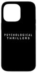 iPhone 14 Pro Max Psychological Thrillers Reader. Psychological Thriller Books Case