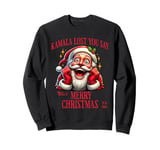 Kamala Lost Merry Christmas - Funny Christmas 2024 Election Sweatshirt